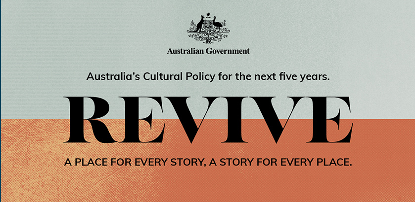 REVIVE – What does Australia’s new Cultural Policy mean for the regions?